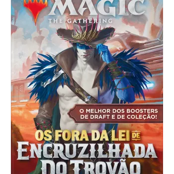 Magic - Os Fora da Lei de Encruzilhada do Trovão - Booster de Jogo em Português