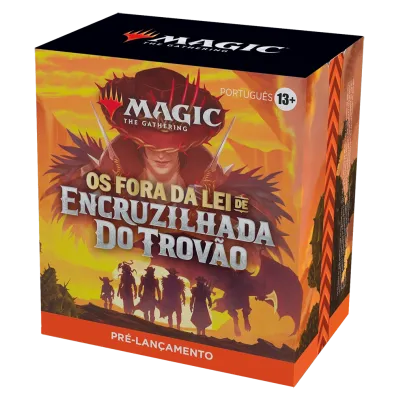 Magic - Os Fora da Lei de Encruzilhada do Trovão - Kit de Pré Lançamento em Português Magic - Os Fora da Lei de Encruzilhada do Trovão - Kit de Pré Lançamento em Português