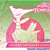 Pokémon - Escarlate e Violeta 05 - Forças Temporais - Coleção Treinador Avançado Espinhos Férreos