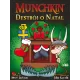 Munchkin - Destrói o Natal - Galápagos Jogos