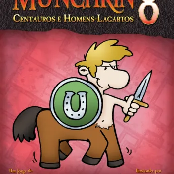 Munchkin 08 - Centauros e Homens-Lagartos (Expansão) - Galápagos Jogos Munchkin 08 - Centauros e Homens-Lagartos (Expansão) - Galápagos Jogos