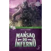 FF07 - A Mansão do Inferno