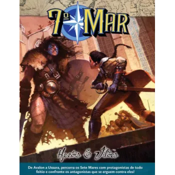 7º Mar - Heróis e Vilões