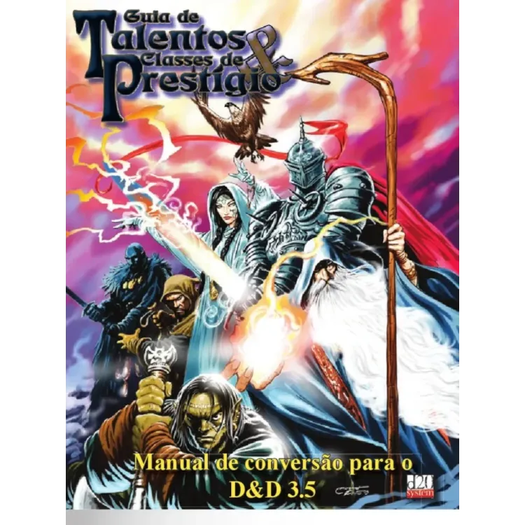 Guia de Talentos & Classes de Prestígio Guia de Talentos & Classes de Prestígio