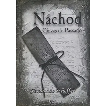 Náchod - Cinzas do Passado