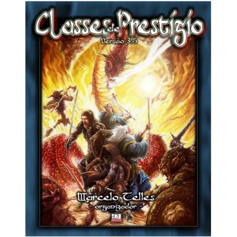 Classes de Prestígio - Versão 3.5 Classes de Prestígio - Versão 3.5