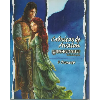 Crônicas de Avalon - O Começo
