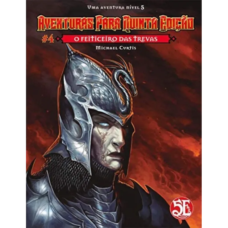 DnD Aventuras para Quinta Edição 04: O Feiticeiro das Trevas - Galápagos Jogos