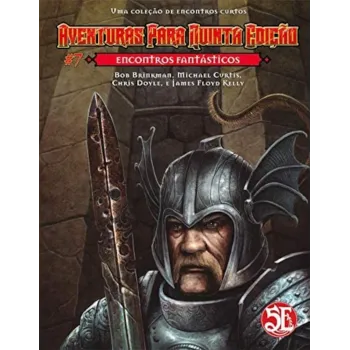 DnD Aventuras para Quinta Edição 07: Encontros Fantásticos - Galápagos Jogos