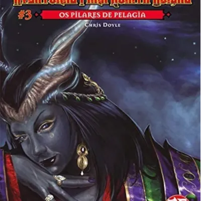 DnD Aventuras para Quinta Edição 03: Os Pilares de Pelagia - Galápagos Jogos DnD Aventuras para Quinta Edição 03: Os Pilares de Pelagia - Galápagos Jogos
