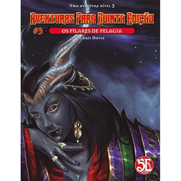 DnD Aventuras para Quinta Edição 03: Os Pilares de Pelagia - Galápagos Jogos