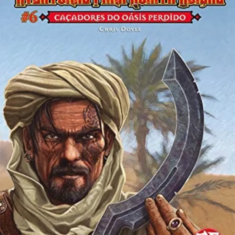 DnD Aventuras para Quinta Edição 06: Caçadores do Oásis Perdido - Galápagos Jogos DnD Aventuras para Quinta Edição 06: Caçadores do Oásis Perdido - Galápagos Jogos