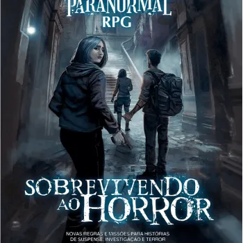 Ordem Paranormal RPG - Suplemento: Sobrevivendo ao Horror
