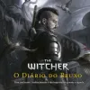 Witcher, The - RPG: O Diário do Bruxo - Devir Jogos