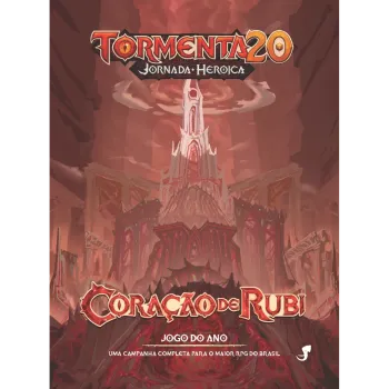 Tormenta20 Jornada Heróica - Coração de Rubi Tormenta20 Jornada Heróica - Coração de Rubi