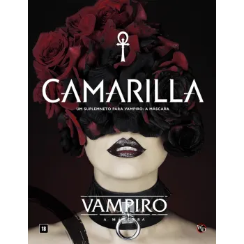 Vampiro: A Máscara - Camarilla (Suplemento) - Galápagos Jogos