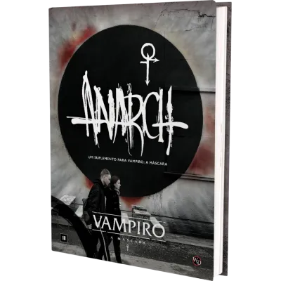 Vampiro: A Máscara - Anarch (Suplemento) - Galápagos Jogos
