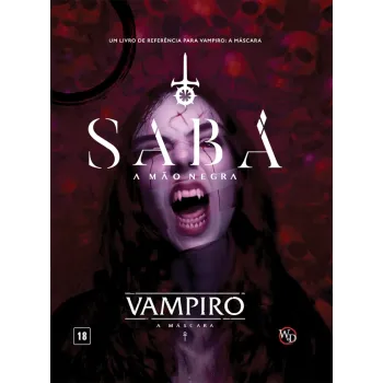 Vampiro: A Máscara - Sabá (Suplemento) - Galápagos Jogos