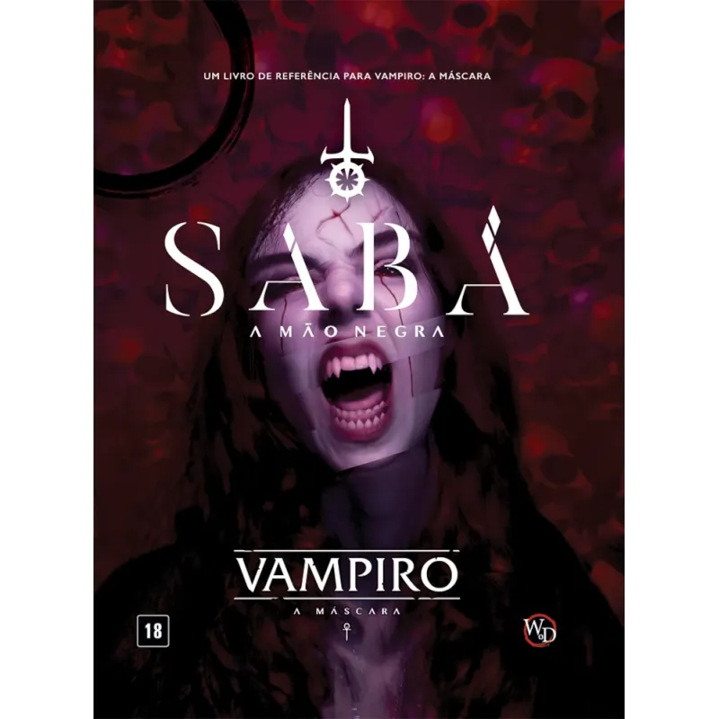 Vampiro: A Máscara - Sabá (Suplemento) - Galápagos Jogos