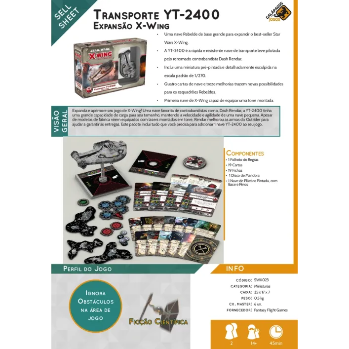 Star Wars X-Wing - Pacote de Expansão: Transporte YT-2400 - Galápagos Jogos