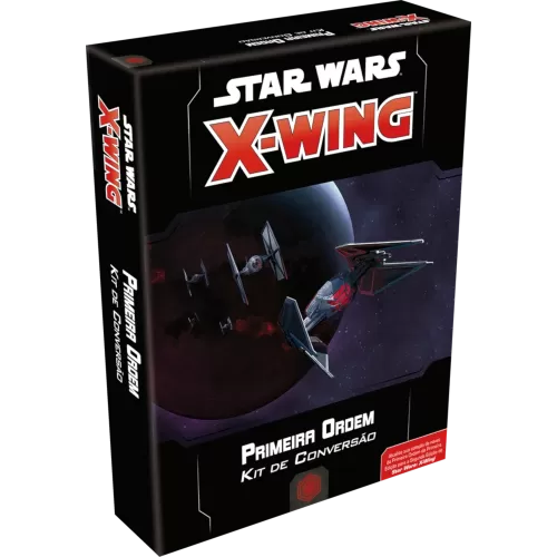 Star Wars X-Wing 2.0 - Kit de Conversão: Primeira Ordem - Galápagos Jogos
