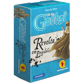 Oh My Goods!: Revolta em Longsdale - Papergames