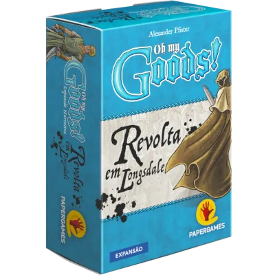 Oh My Goods!: Revolta em Longsdale - Papergames
