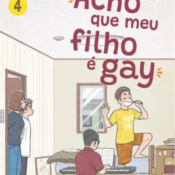 Acho Que Meu Filho é Gay - Vol. 04 Acho Que Meu Filho é Gay - Vol. 04