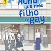 Acho Que Meu Filho é Gay - Vol. 03