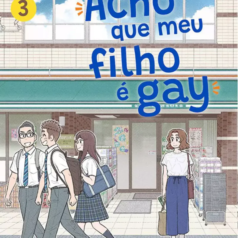 Acho Que Meu Filho é Gay - Vol. 03 Acho Que Meu Filho é Gay - Vol. 03