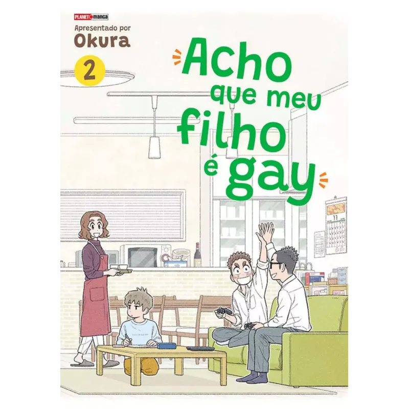 Acho Que Meu Filho é Gay - Vol. 02