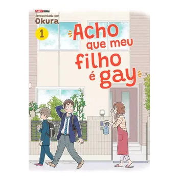 Acho Que Meu Filho é Gay - Vol. 01 Acho Que Meu Filho é Gay - Vol. 01