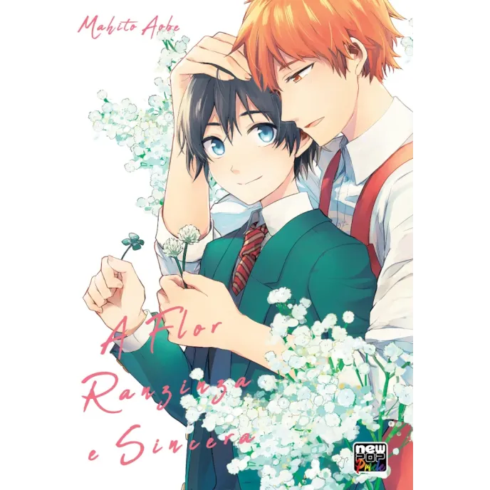 Flor Ranzinza e Sincera, A