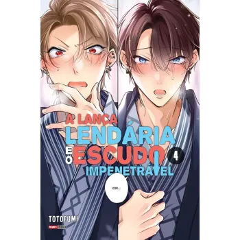 Lança Lendária E O Escudo Impenetrável, A - Vol. 04