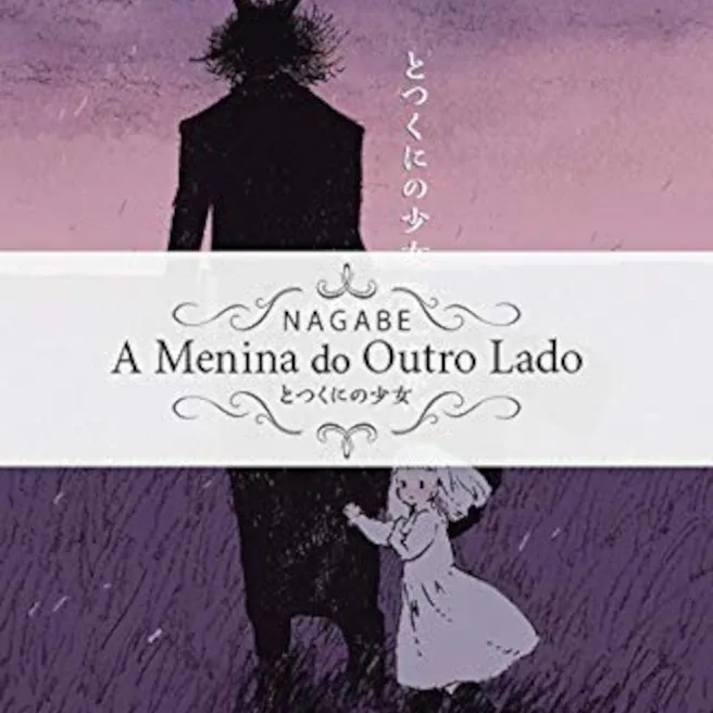 Menina do Outro Lado, A Vol. 03 Menina do Outro Lado, A Vol. 03