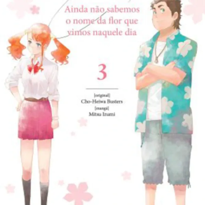 Anohana Vols. 01a03 Anohana Vols. 01a03