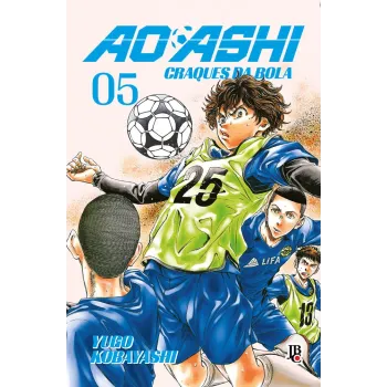 Ao Ashi - Craques da Bola Vol. 05 Ao Ashi - Craques da Bola Vol. 05