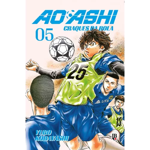 Ao Ashi - Craques da Bola Vol. 05