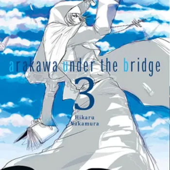 Arakawa Under the Bridge - Vol. 03 Arakawa Under the Bridge - Vol. 03