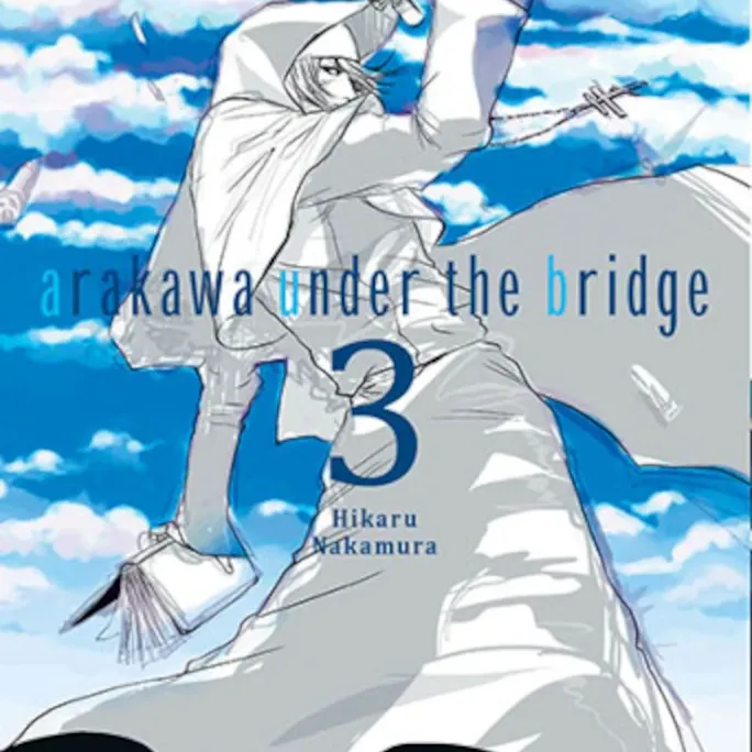 Arakawa Under the Bridge - Vol. 03 Arakawa Under the Bridge - Vol. 03