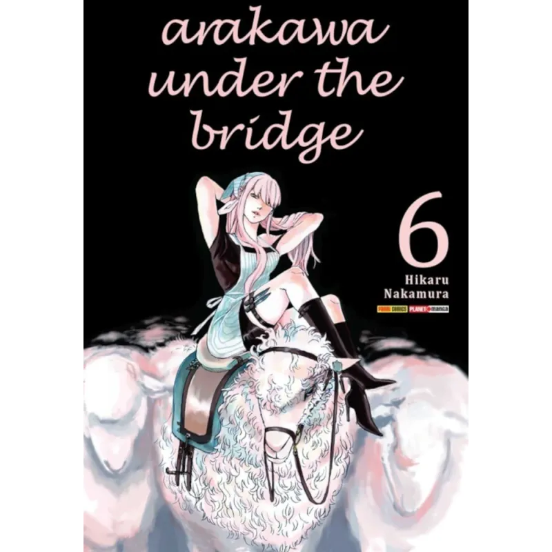 Arakawa Under the Bridge - Vol. 06