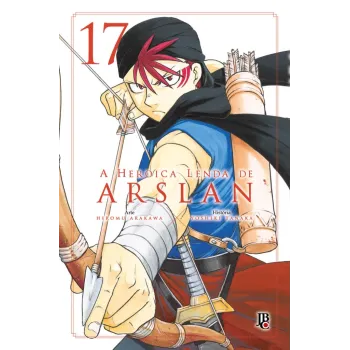 Heroica Lenda de Arslan, A - Vol. 17