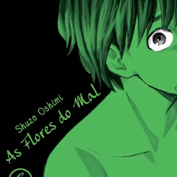 Flores do Mal, As Vol. 06 Flores do Mal, As Vol. 06