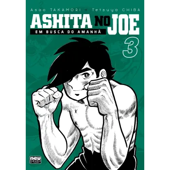 Ashita no Joe: Em Busca do Amanhã - Vol. 03 Ashita no Joe: Em Busca do Amanhã - Vol. 03
