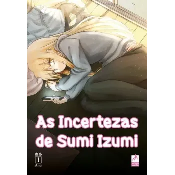Incertezas de Sumi Izumi, As - Vol. 01