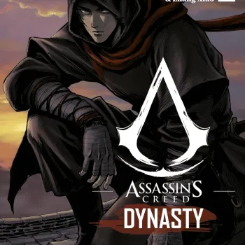 Assassin’s Creed: Dynasty - Vol. 02 Assassin’s Creed: Dynasty - Vol. 02