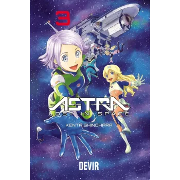 Astra Lost In Space Vol. 03 Astra Lost In Space Vol. 03