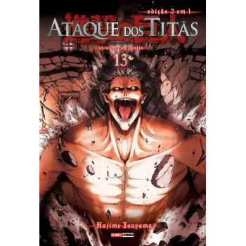 Ataque dos Titãs (2 Em 1) Vol. 13 Ataque dos Titãs (2 Em 1) Vol. 13