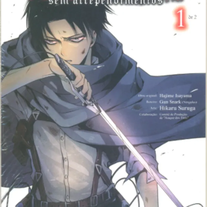 Ataque dos Titãs Sem Arrependimentos - Vol. 01