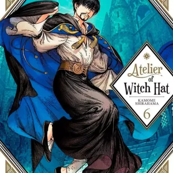Atelier of Witch Hat - Vol. 06
